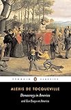Democracy in America (Penguin Classics)