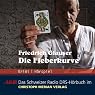 H&ouml;rbuch Die Fieberkurve