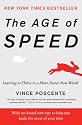 The Age of Speed: Learning to Thrive in a More-Faster-Now World