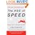The Age of Speed: Learning to Thrive in a More-Faster-Now World