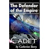 Defender of the Empire: Cadet #1