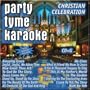 Party Tyme Karaoke: Christian Celebration