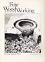 Fine Woodworking Magazine - Turning Spalted Wood, Summer 1978 (Number 11)
