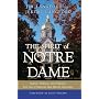 The Spirit of Notre Dame: Legends, Traditions, and Inspiration from One of America#s Most Beloved Universities