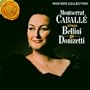 "Montserat Caballe sings Bellini and Donizetti