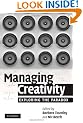 Managing Creativity: Exploring the Paradox