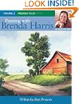 Painting with Brenda Harris, Volume 2...