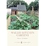 Walled Kitchen Gardens (Shire Album)