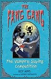 The vampire slaying competition