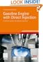 Gasoline Engine with Direct Injection (ATZ/MTZ-Fachbuch)