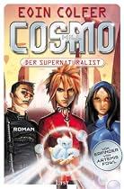 Cosmo Hill: Der Supernaturalist