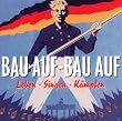 Bau auf-Bau auf/Leben Singen K�mpfen