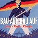 Produkt-Bild: Bau auf-Bau auf/Leben Singen K&auml;mpfen