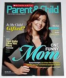 Alyson Hannigan in the book Scholastic Parent & Child Magazine (April 2011 Issue) - Is My Child Gifted?, We Go Green!, One Funny Mom Alyson Hannigan and More!