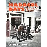 Hadacol Days: A Southern Boyhood