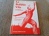 La bolshie vita : a comedy : suggested by The government inspector by Nikolai Gogol