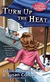 Turn Up the Heat Girl Mystery)