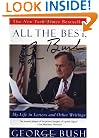 All the Best, George Bush: My Life in Letters and Other Writings