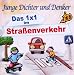 Das 1x1 im Stra�enverkehr