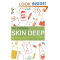 Skin Deep: The essential guide to what's in the toiletries and cosmetics you use