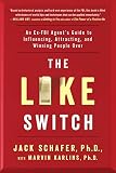 Get the truth : former CIA officers teach you how to persuade anyone to tell all