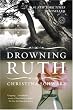 Drowning Ruth: A Novel