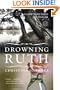 Drowning Ruth: A Novel (Oprah's Book Club)