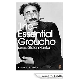 The Essential Groucho: Writings by, for and about Groucho Marx (Penguin Modern Classics)
