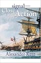 Signal-Close Action! (The Bolitho Novels) (Vol 12)