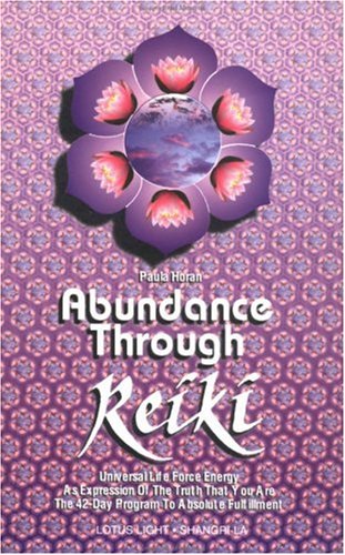 Abundance Through Reiki (Shangri-La Series)