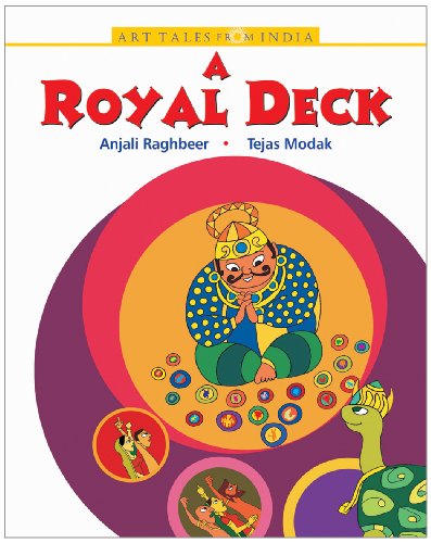 A Royal Deck: Ganjifa Art (Art Tales from India)