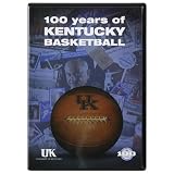 Kentucky Wildcats 100 Years of Kentucky Basketball