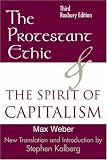 The Protestant Ethic and the Spirit of Capitalism