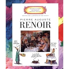 Getting to Know the World's Greatest Artists: Pierre Auguste Renoir