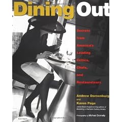 Dining Out: Secrets from America's Leading Critics, Chefs, and Restaurateurs