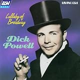 Lullaby of Broadway von Dick Powell