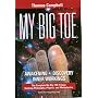 My Big TOE - The Complete Trilogy