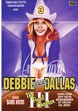 Debbie Does Dallas III: The Final Chapter