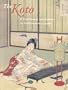 The Koto: A Traditional Instrument in Contemporary Japan