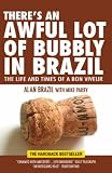 Cover of There's an Awful Lot of Bubbly in Brazil by Alan Brazil Mike Parry 1905156367