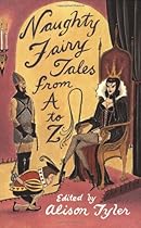 Naughty Fairytales from A to Z