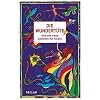 Die Wundert�te: Alte und neue Gedichte f�r Kinder