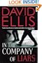 In the Company of Liars