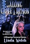 Along Came A Demon