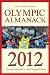Stan Greenberg's Olympic Almanack 2012