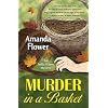 Murder in a Basket (India Hayes Mystery)
