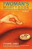 The Woman's Money Book: It's your money - why not make the most of it?, 3rd edition