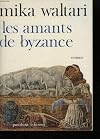 Les Amants De Byzance