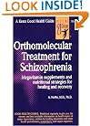 Orthomolecular Treatment for Schizophrenia