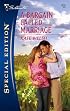 A Bargain Called Marriage (Silhouette Special Edition)